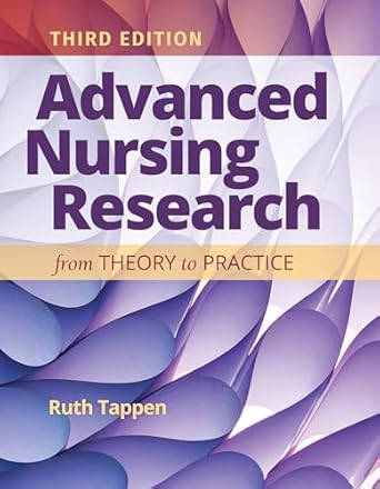 advanced nursing research from theory to practice from theory to practice 1st edition ruth m tappen