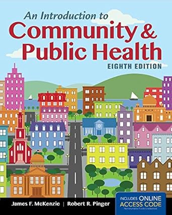 an introduction to community and public health 1st edition ph d mckenzie, james f ,ph d pinger, robert r