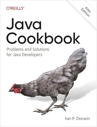 java cookbook problems and solutions for java developers 1st edition ian f darwin 1098169972, 978-1098169978