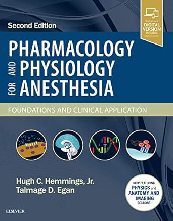 pharmacology and physiology for anesthesia foundations and clinical application 1st edition hugh c hemmings