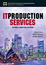 it production services 1st edition harris kern ,richard schiesser ,mayra muniz 0130659002, 978-0130659002