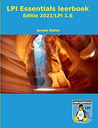 lpi essentials studieboek 1st edition jeroen baten 1678050989, 978-1678050986