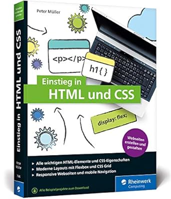 einstieg in html und css 1st edition peter muller 3836276461, 978-3836276467