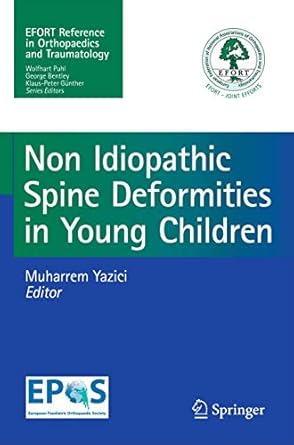 non idiopathic spine deformities in young children 1st edition muharrem yazici 3642194168, 978-3642194160
