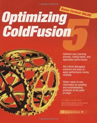 optimizing coldfusion 5 1st edition chris cortes 0072193042, 978-0072193046