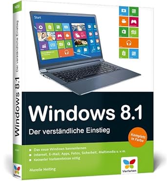 windows 8 1 der verstandliche einstieg mit allen updates 1st edition mareile heiting 384210135x,