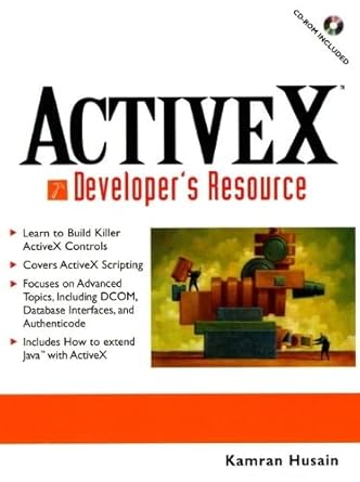 activex developers resource 1st edition kamran husain 0132707861, 978-0132707862