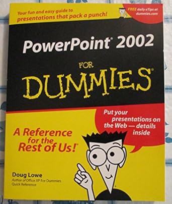 powerpoint 2002 for dummies 1st edition doug lowe 0764508172, 978-0764508172