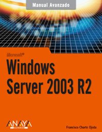 windows server 2003 r2 1st edition francisco charte 8441520437, 978-8441520431