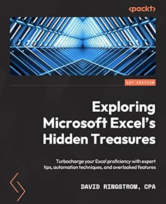 exploring microsoft excels hidden treasures turbocharge your excel proficiency with expert tips automation