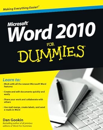 word 2010 for dummies 1st edition dan gookin 0470487720, 978-0470487723