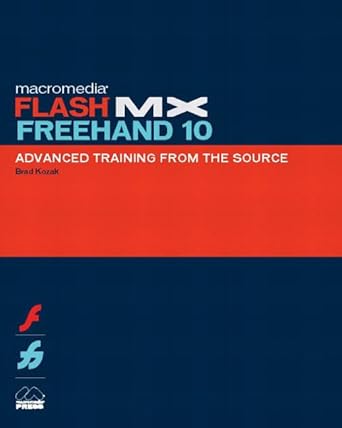 macromedia flash mx freehand 10 advanced training from the source 1st edition brad kozak 0201775026,