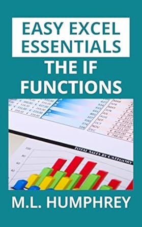 the if functions 1st edition m l humphrey 1720563136, 978-1720563136