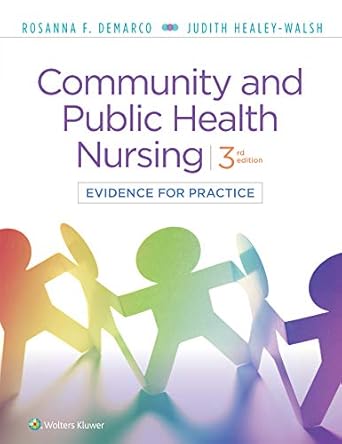 community and public health nursing evidence for practice 1st edition rosanna demarco phd rn phcns bc aphn b