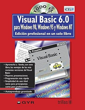 todo el visual basic 6 0 para windows 98 95 y nt  un solo libro/ visual basic 6 0 for windows 98 95 and nt