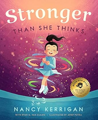 stronger than she thinks 1st edition nancy kerrigan ,ryan g van cleavearief putra 1638192073, 978-1638192077