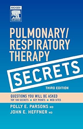 pulmonary/respiratory therapy secrets with student consult access 1st edition polly e parsons m d ,john e