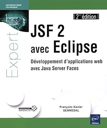 jsf 2 avec eclipse developpe 1st edition francois xavier senn 2746091143, 978-2746091146