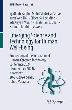 emerging science and technology for human well being proceedings of the international human centered