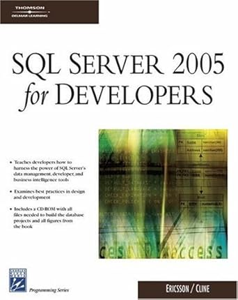 sql server 2005 for developers 1st edition robert ericsson ,jason cline 1584503882, 978-1584503880
