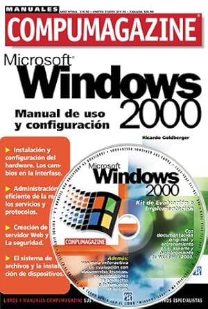 ms windows 2000 manual de uso y configuracion con cd rom manuales compumagazine en espanol / spanish 1st
