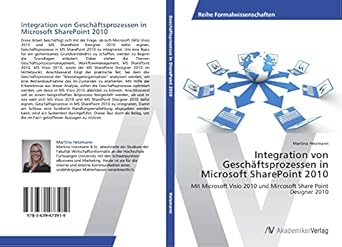 integration von geschaftsprozessen in microsoft sharepoint 2010 mit microsoft visio 2010 und mircosoft share