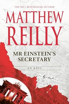 mr einsteins secretary 1st edition matthew reilly 1761260766, 978-1761260766