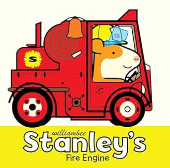 stanleys fire engine 1st edition william bee 1682633896, 978-1682633892