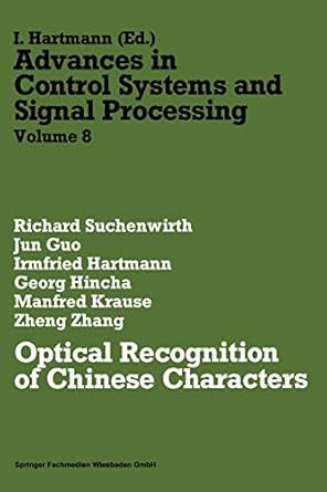 optical recognition of chinese characters 1st edition richard suchenwirth , etc 3528063394, 978-3528063399
