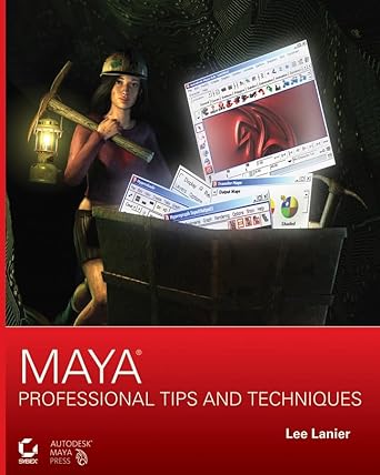 maya professional tips and techniques 1st edition lee lanier 0470107405, 978-0470107409