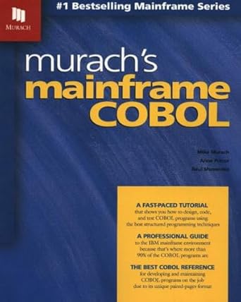 murachs mainframe cobol 1st edition mike murach ,anne prince ,raul menendez 1890774243, 978-1890774240
