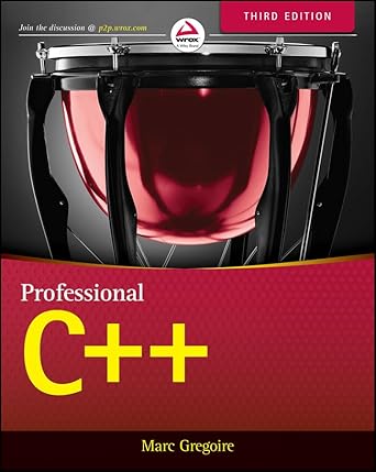 professional c++ 1st edition marc gregoire 1118858050, 978-1118858059