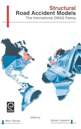 structural road accident models the international drag family 1st edition marc gaudry ,sylvain lassarre ,j i
