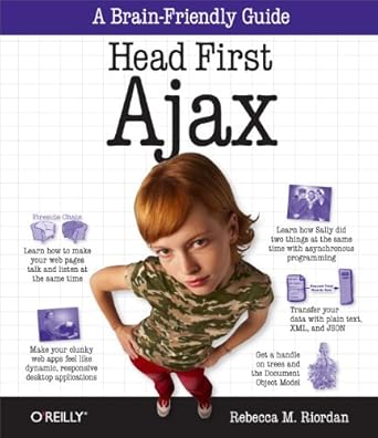 head first ajax a brain friendly guide 1st edition rebecca m riordan 0596515782, 978-0596515782