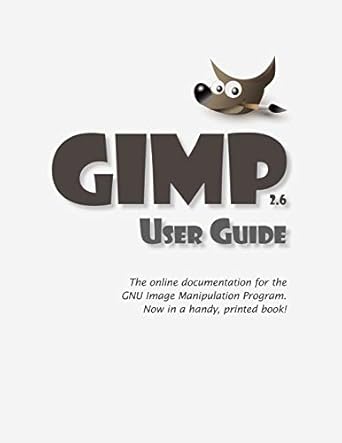 gimp user manual 1st edition gnu project 1434103315, 978-1434103314