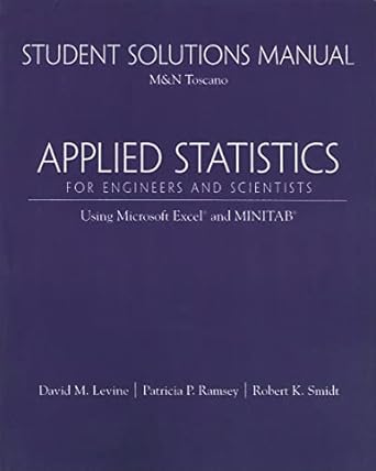student solutions manual for applied statistics for engineers and scientists using microsoft excel and