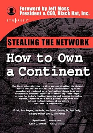 stealing the network how to own a continent 1st edition fx ,paul craig ,joe grand ,tim mullen ,fyodor ,ryan