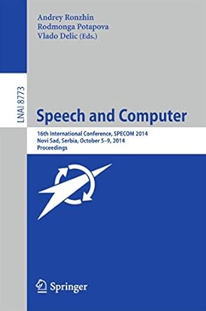 speech and computer 16th international conference specom 2014 novi sad serbia october 5 9 2014 proceedings