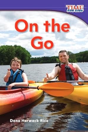 on the go nonfiction readers 1st edition dona herweck rice 1433335719, 978-1433335716