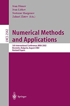 numerical methods and applications 5th international conference nma 2002 borovets bulgaria august 20 24 2002