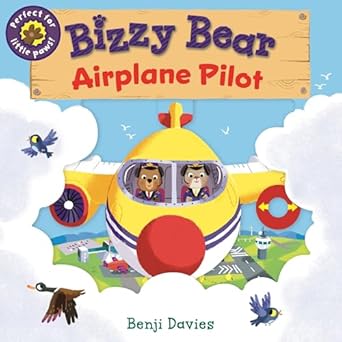 bizzy bear airplane pilot 1st edition benji davies 1536214485, 978-1536214482