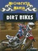 dirt bikes 1st edition david armentrout ,patricia armentrout 1595154531, 978-1595154538