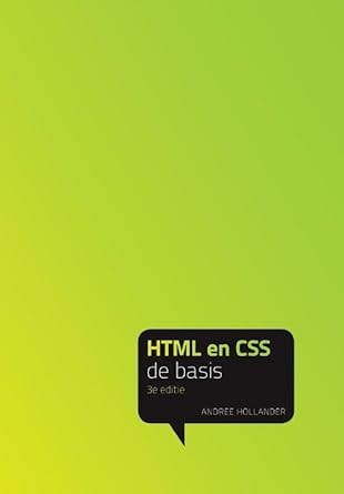 html en css de basis 1st edition andree hollander 9043024015, 978-9043024013