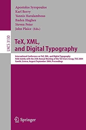 tex xml and digital typography international conference on tex xml and digital typography held jointly with