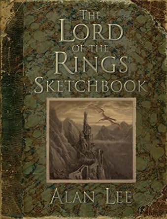 the lord of the rings sketchbook 1st edition alan lee 0618640142, 978-0618640140