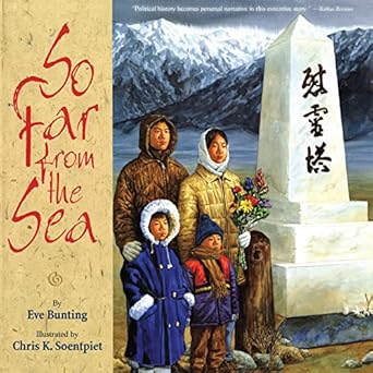 so far from the sea 1st edition eve bunting ,chris k soentpiet 0547237529, 978-0547237527