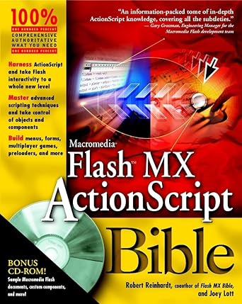 macromedia flash mx actionscript bible 1st edition robert reinhardt ,joey lott 9780764536144, 978-7645361413