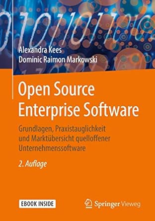 open source enterprise software grundlagen praxistauglichkeit und marktubersicht quelloffener