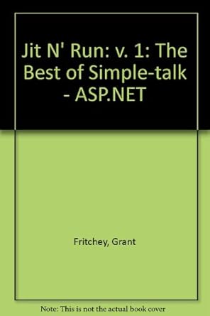 jit n run 1st edition grant fritchey 1906434042, 978-1906434045