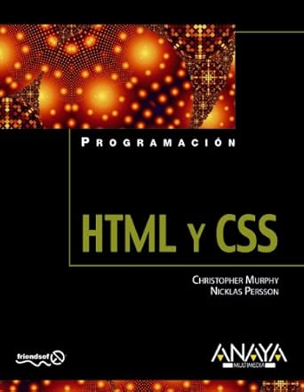 html y css / html and css web standards solutions 1st edition christopher murphy ,nicklas persson 8441526117,